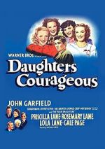 Watch Daughters Courageous Megashare