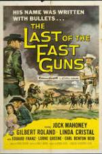 Watch The Last of the Fast Guns Megashare