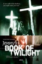 Watch Jenny's Book of Twilight Megashare