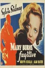 Watch Mary Burns Fugitive Megashare