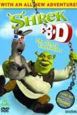 Watch Shrek: +3D The Story Continues Megashare