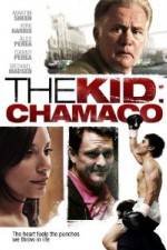 Watch The Kid Chamaco Megashare