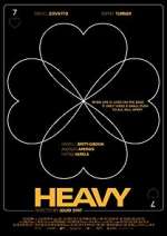 Watch Heavy Online Megashare