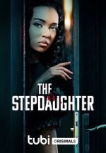 Watch The Stepdaughter Megashare