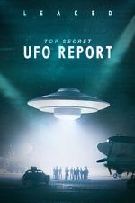 Watch Leaked: Top Secret UFO Report Megashare