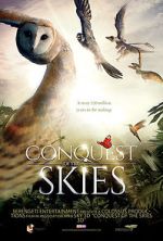 Watch Wild Flight: Conquest of the Skies 3D Megashare