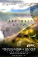 Watch Fractured Land Megashare