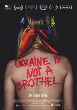 Watch Ukraine Is Not a Brothel Megashare