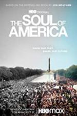 Watch The Soul of America Megashare