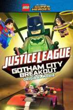 Watch Lego DC Comics Superheroes: Justice League - Gotham City Breakout Megashare