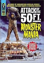 Watch Attack of the 50 Foot Monster Mania Megashare