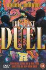 Watch Double Dragon in Last Duel Megashare