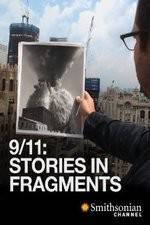 Watch 911 Stories in Fragments Megashare