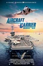 Watch Aircraft Carrier: Guardian of the Seas Megashare