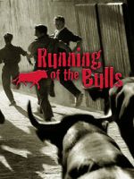 Watch Running of the Bulls Megashare