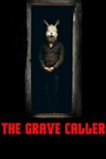 Watch The Grave Caller Megashare