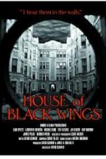 Watch House of Black Wings Megashare
