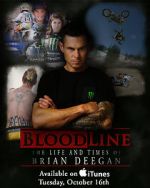 Watch Blood Line: The Life and Times of Brian Deegan Megashare