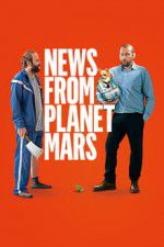 Watch News from Planet Mars Megashare