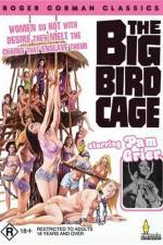 Watch The Big Bird Cage Megashare