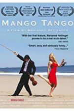 Watch Mango Tango Megashare
