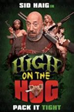 Watch High on the Hog Megashare