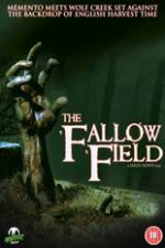 Watch The Fallow Field Megashare