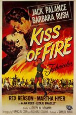 Watch Kiss of Fire Megashare