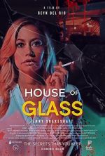 Watch House of Glass Online Megashare
