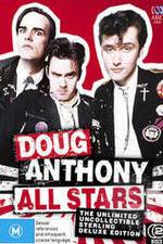 Watch Doug Anthony All Stars Ultimate Collection Megashare