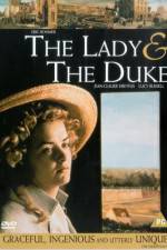 Watch The Lady and the Duke Megashare
