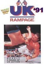 Watch WWF UK Rampage \'91 (TV Special 1991) Megashare