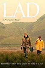 Watch Lad: A Yorkshire Story Megashare