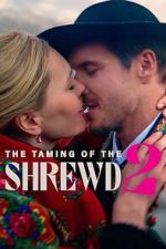 Watch The Taming of the Shrewd 2 Megashare