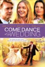 Watch Come Dance at My Wedding Megashare
