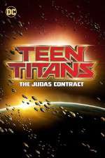 Watch Teen Titans The Judas Contract Megashare