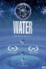 Watch Water- The Great Mystery Megashare