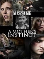 Watch A Mother\'s Instinct Megashare