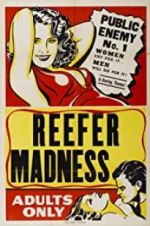 Watch Reefer Madness Megashare