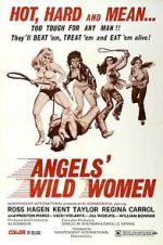 Watch Angels\' Wild Women Megashare