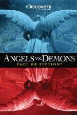 Watch Angels vs Demons Fact or Fiction Megashare