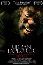 Watch Urban Explorer Megashare
