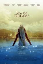 Watch Sea of Dreams Megashare