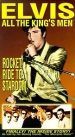 Watch Elvis: All the King\'s Men (Vol. 2) - Rocket Ride to Stardom Megashare