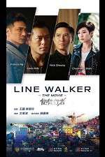 Watch Line Walker Megashare