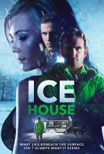 Watch Ice House Megashare