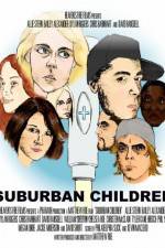 Watch Suburban Children Megashare