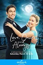 Watch Love, Once and Always Megashare