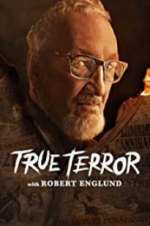 Watch True Terror with Robert Englund Megashare