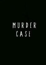 Watch Murder Case Megashare